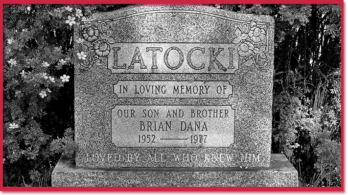 Grave marker for murder victim Brian Dana Latocki
