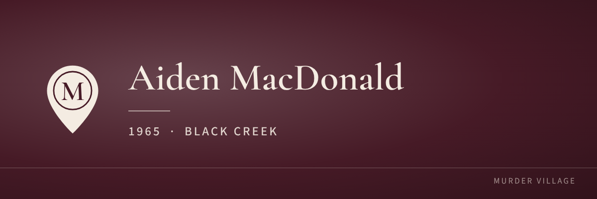 Aiden MacDonald, 1965, Black Creek