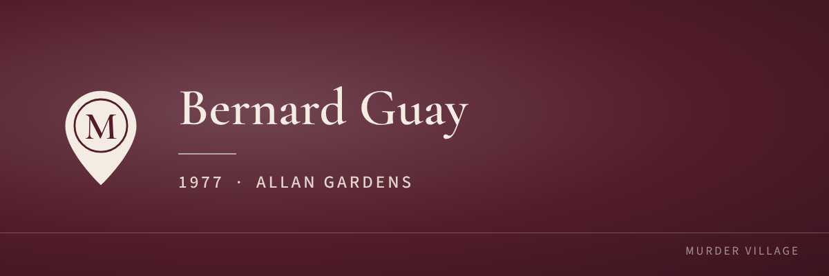 Bernard Guay, 1977, Allan Gardens