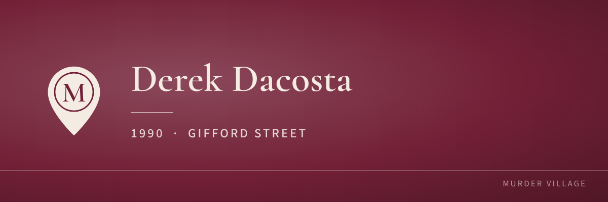 Derek Dacosta, 1990, Gifford Street