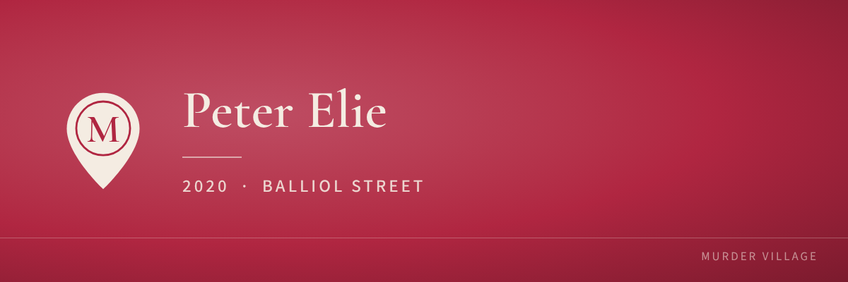 Peter Elie, 2020, Balliol Street