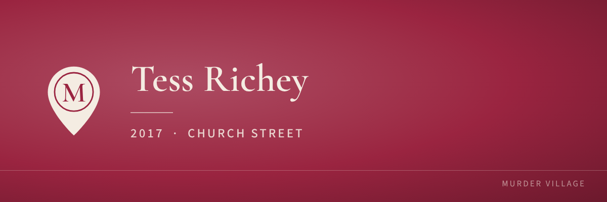 Tess Richey, 2017, Church Street