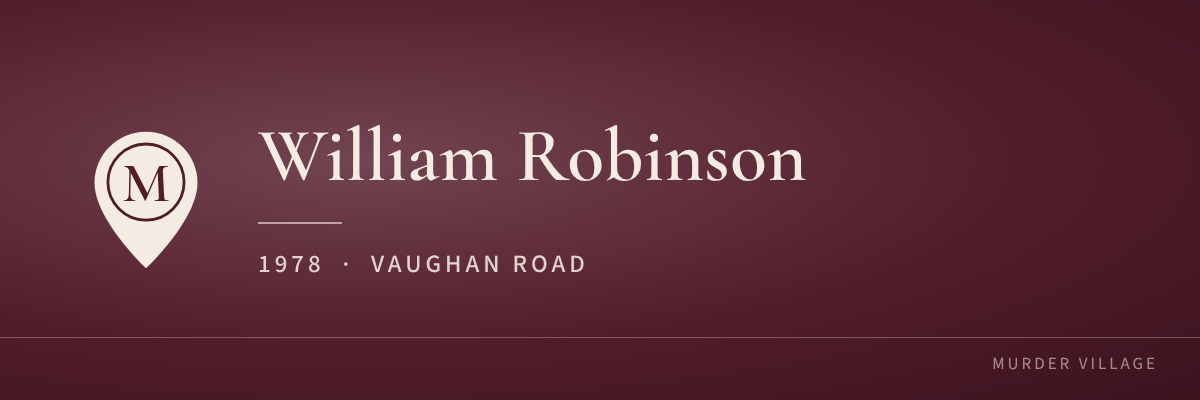 William Robinson, 1978, Vaughan Road